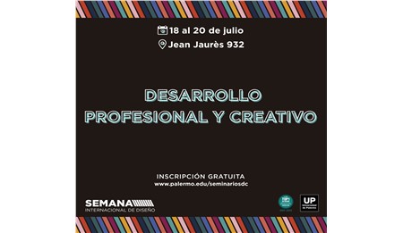Seminario: Desarrollo Profesional y Creativo en UP